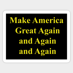 Make America Great AGAIN Sticker
